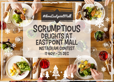 Scrumptious Delights at Eastpoint Mall Instagram Contest